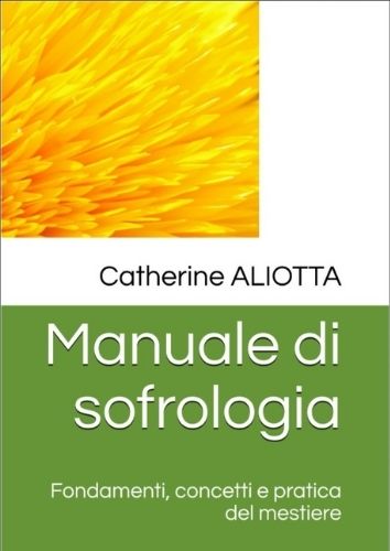 Manuale di sofrologia