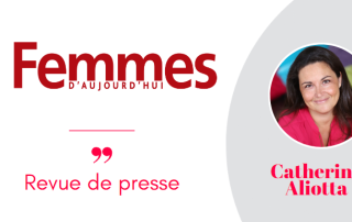 Revue de presse Catherine Aliotta Femmes d'Aujourd'hui